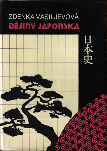 DĚJINY JAPONSKA – Zdeňka Vasiljevová