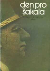 DEN PRO ŠAKALA – Frederick Forsythe