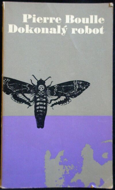 DOKONALÝ ROBOT – Pierre Boulle
