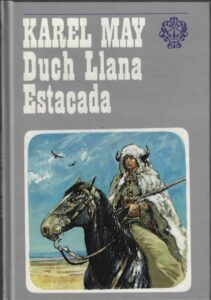 DUCH LLANA ESTACADA – Karel May