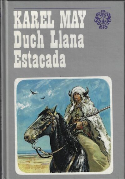 DUCH LLANA ESTACADA – Karel May