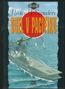 DUEL V PACIFIKU – Hrowe H. Saunders