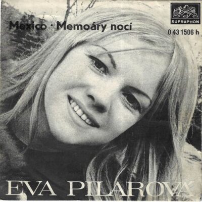 EVA PILAROVÁ – MEXICO / MEMOÁRY NOCÍ SP deska