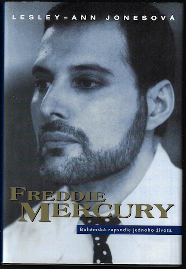 fredymer FREDDIE MERCURY – BOHÉMSKÁ RAPSODIE JEDNOHO ŽIVOTA