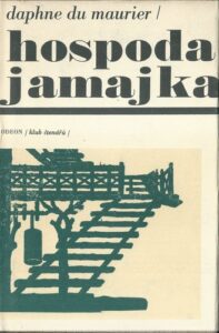 HOSPODA JAMAJKA – Daphne Du Maurier