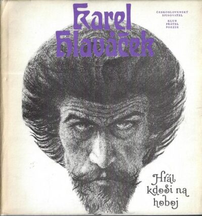 HRÁL KDOSI NA HOBOJ – Karel Hlaváček