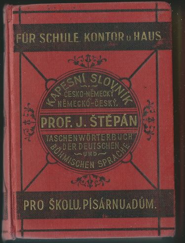 KAPESNÍ SLOVNÍK ČESKO-NĚMECKÝ, NĚMECKO-ČESKÝ – Jan Štěpán