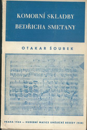 KOMORNÍ SKLADBY BEDŘICHA SMETANY