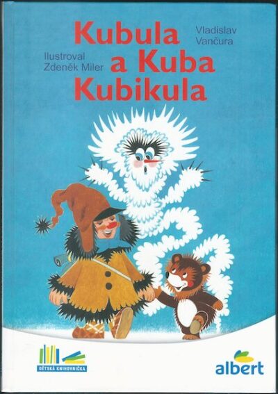 KUBULA A KUBA KUBIKULA – Vladislav Vančura