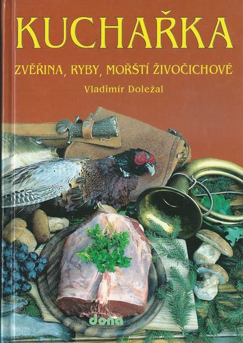 KUCHAŘKA – Vladimír Doležal