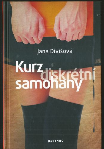 KURZ DISKRÉTNÍ SAMOHANY – Jana Divišová