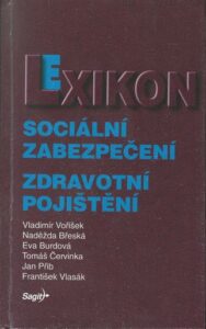 LEXIKON – SOCIÁLNÍ ZABEZPEČENÍ / ZDRAVOTNÍ POJIŠTĚNÍ