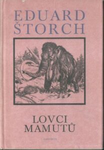 LOVCI MAMUTŮ