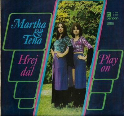 MARTHA A TENA – HREJ DÁL LP deska