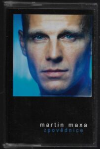 MARTIN MAXA – ZPOVĚDNICE MC kazeta