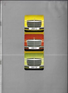 MERCEDES-BENZ – 250 C, 280 C, 280 CE