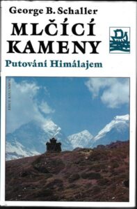 MLČÍCÍ KAMENY: PUTOVÁNÍ HIMÁLAJEM