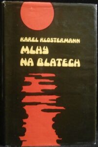 MLHY NA BLATECH – Karel Klostermann