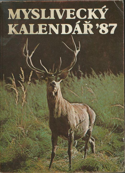 MYSLIVECKÝ KALENDÁŘ 1987 kalendář