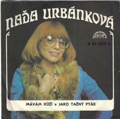 NAĎA URBÁNKOVÁ – MÁVÁM RŮŽÍ / JAKO TAŽNÝ PTÁK SP deska