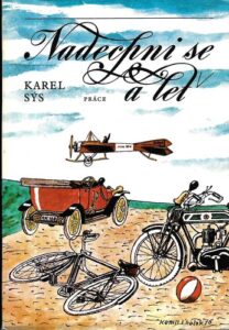 NADECHNI SE A LEŤ – Kamil Lhoták