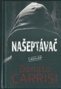 NAŠEPTÁVAČ – Donato Carrisi
