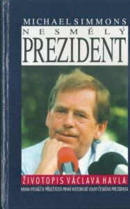 NESMĚLÝ PREZIDENT – Michael Simons
