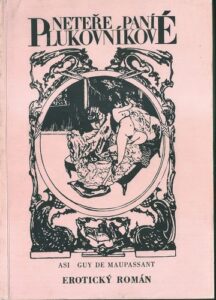 NETEŘE PANÍ PLUKOVNÍKOVÉ – Guy de Maupassant