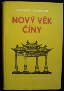 NOVÝ VĚK ČÍNY – Hewlett Johnson