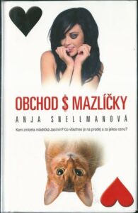 OBCHOD S MAZLÍČKY – Anja Snellmanová