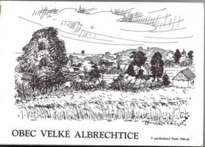 OBEC VELKÉ ALBRECHTICE pohlednice