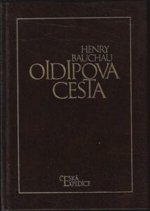 OIDIPOVA CESTA – Henry Bauchau