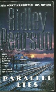 PARALLEL LIES – Ridley Pearson