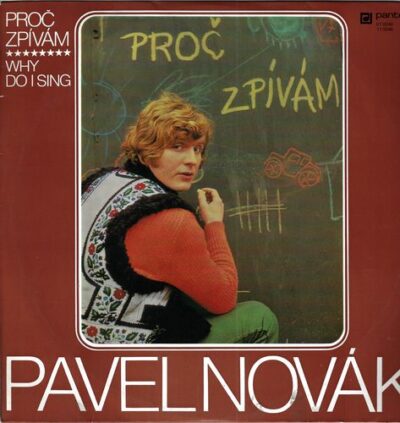 PAVEL NOVÁK – PROČ ZPÍVÁM LP deska
