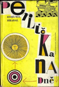 PERLIČKA NA DNĚ – Bohumil Hrabal
