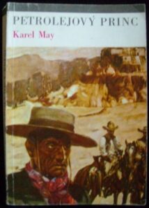 PETROLEJOVÝ PRINC – Karel May