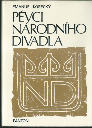 penadiv PĚVCI NÁRODNÍHO DIVADLA – Emanuel Kopecký