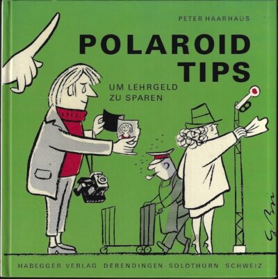 POLAROID TIPS – Peter Haarhaus