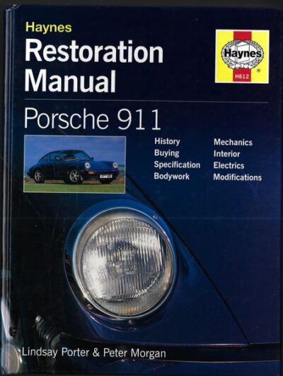 PORSCHE 911 – RESTORATION MANUAL