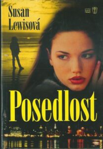 POSEDLOST – Susan Lewisová