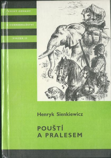 POUŠTÍ A PRALESEM – Henryk Sienkiewicz