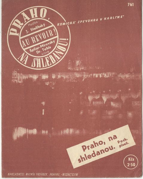 PRAHO, NA SHLEDANOU – Hudba Jos. Stelibský