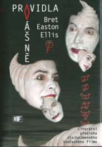 PRAVIDLA VÁŠNĚ – Bret Easton Ellis