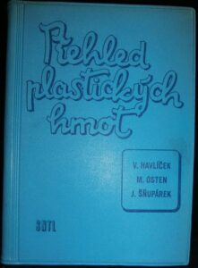 PŘEHLED PLASTICKÝCH HMOT
