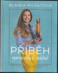 PŘÍBĚH OPRAVDOVÉ VÁŠNĚ – Blanka Milfaitová