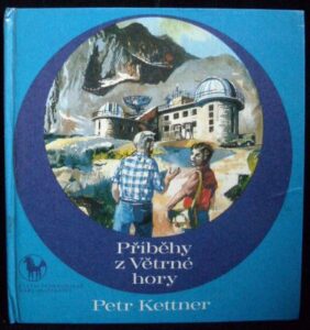 PŘÍBĚHY Z VĚTRNÉ HORY – Petr Kettner