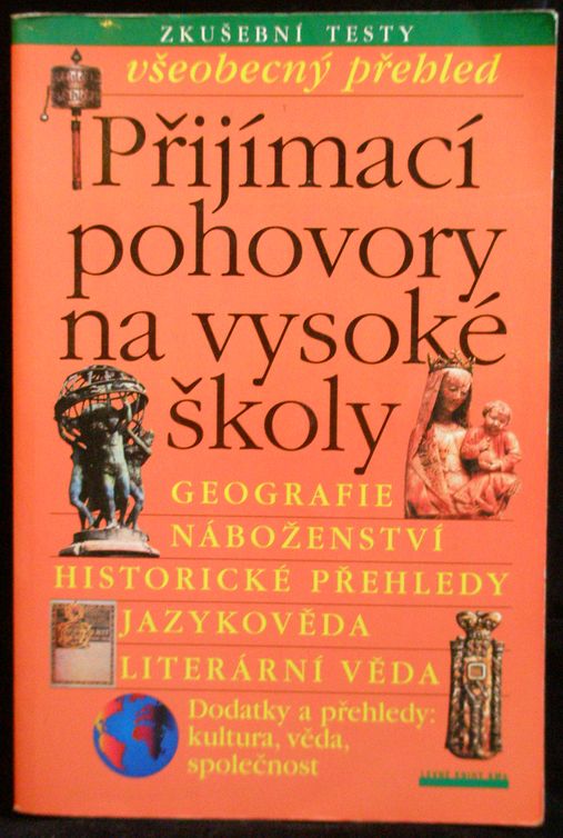 PŘIJÍMACÍ POHOVORY NA VYSOKÉ ŠKOLY
