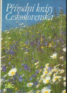 PŘÍRODNÍ KRÁSY ČESKOSLOVENSKA – Martin Čihař