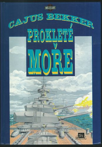 prokmo PROKLETÉ MOŘE – Cajus Bekker