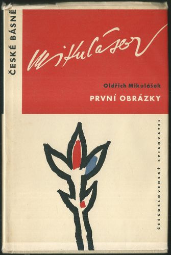 prvobr PRVNÍ OBRÁZKY – Oldřich Mikulášek